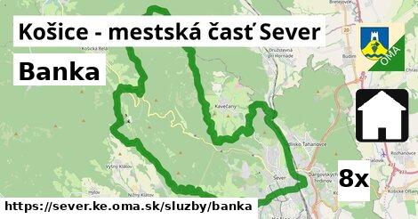 Banka, Košice - mestská časť Sever