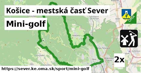 Mini-golf, Košice - mestská časť Sever