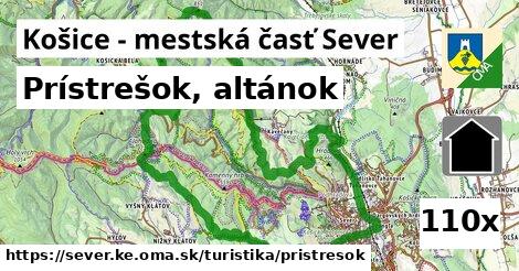 Prístrešok, altánok, Košice - mestská časť Sever