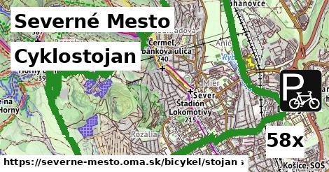 Cyklostojan, Severné Mesto