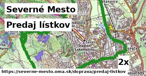 Predaj lístkov, Severné Mesto