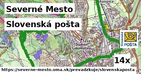 Slovenská pošta, Severné Mesto