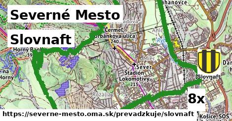 Slovnaft, Severné Mesto