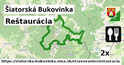 Reštaurácia, Šiatorská Bukovinka