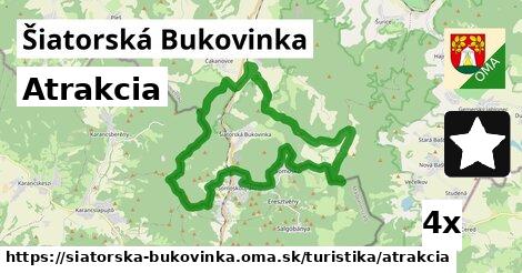 Atrakcia, Šiatorská Bukovinka