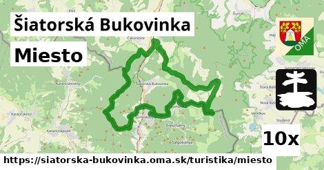 Miesto, Šiatorská Bukovinka