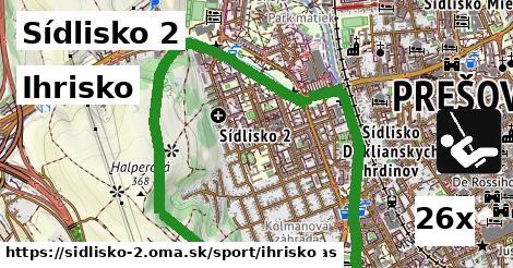 Ihrisko, Sídlisko 2