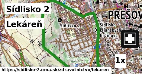 Lekáreň, Sídlisko 2