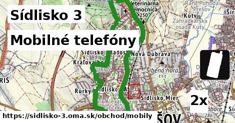 mobilné telefóny v Sídlisko 3