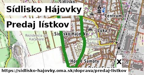 Predaj lístkov, Sídlisko Hájovky