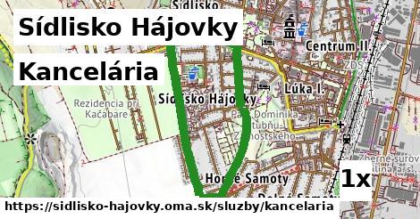 Kancelária, Sídlisko Hájovky