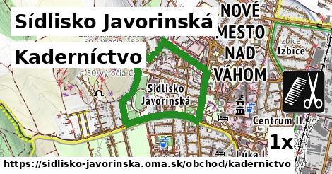 Kaderníctvo, Sídlisko Javorinská