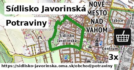 Potraviny, Sídlisko Javorinská