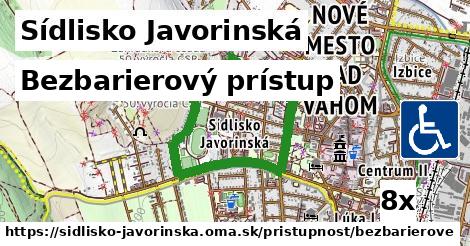 Bezbarierový prístup, Sídlisko Javorinská