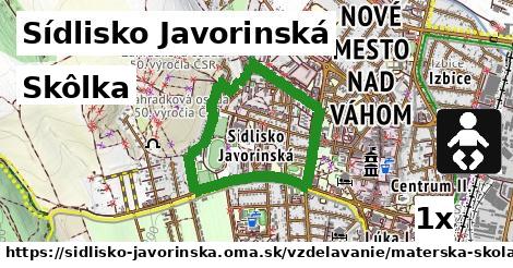 Skôlka, Sídlisko Javorinská