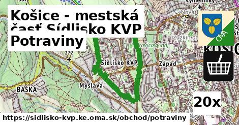 Potraviny, Košice - mestská časť Sídlisko KVP