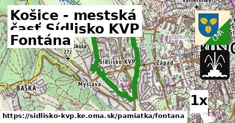 Fontána, Košice - mestská časť Sídlisko KVP