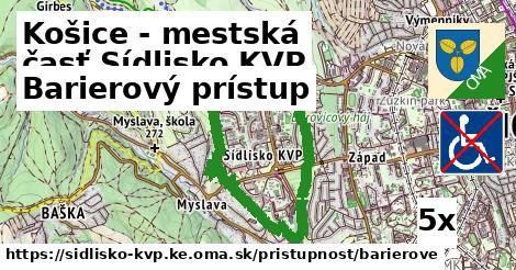 Barierový prístup, Košice - mestská časť Sídlisko KVP