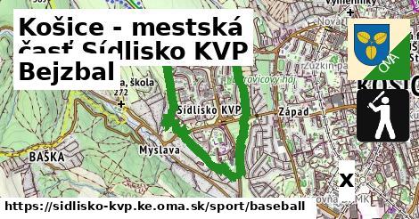 Bejzbal, Košice - mestská časť Sídlisko KVP