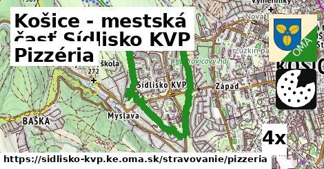 Pizzéria, Košice - mestská časť Sídlisko KVP