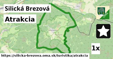 Atrakcia, Silická Brezová