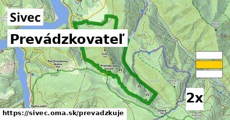 prevádzkovateľ v Sivec