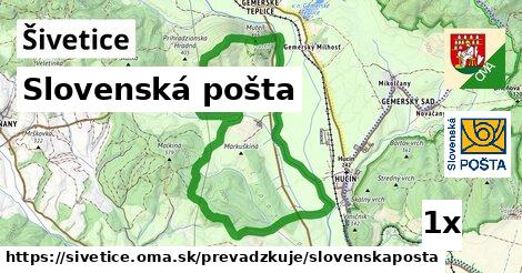 Slovenská pošta, Šivetice