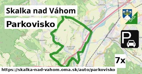 Parkovisko, Skalka nad Váhom