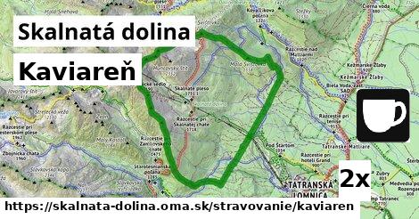 Kaviareň, Skalnatá dolina