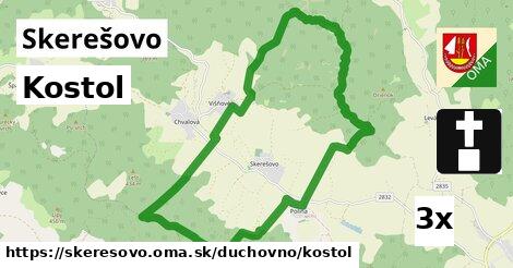 Kostol, Skerešovo