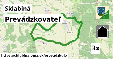 prevádzkovateľ v Sklabiná