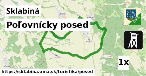 Poľovnícky posed, Sklabiná