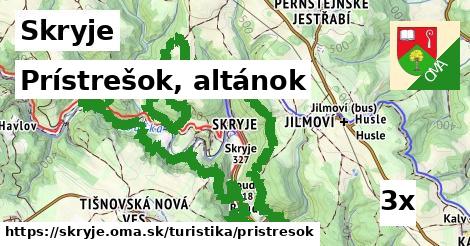 Prístrešok, altánok, Skryje