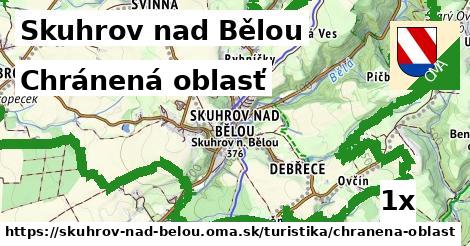 Chránená oblasť, Skuhrov nad Bělou