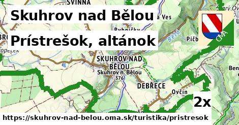 Prístrešok, altánok, Skuhrov nad Bělou