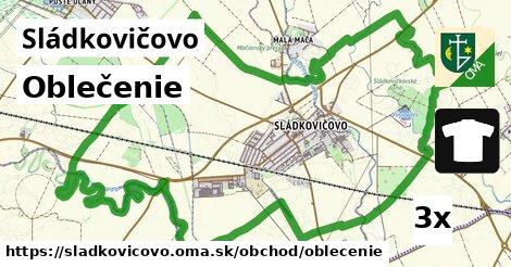 Oblečenie, Sládkovičovo