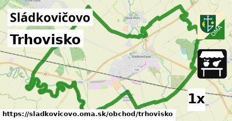 Trhovisko, Sládkovičovo