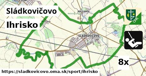 Ihrisko, Sládkovičovo