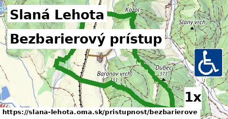 Bezbarierový prístup, Slaná Lehota