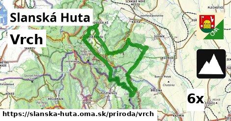 Vrch, Slanská Huta