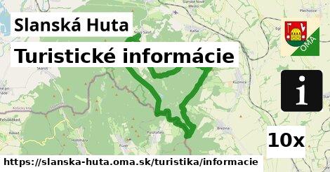 Turistické informácie, Slanská Huta