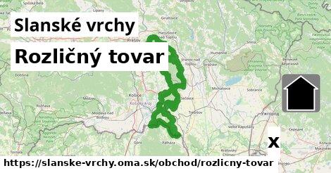 Rozličný tovar, Slanské vrchy