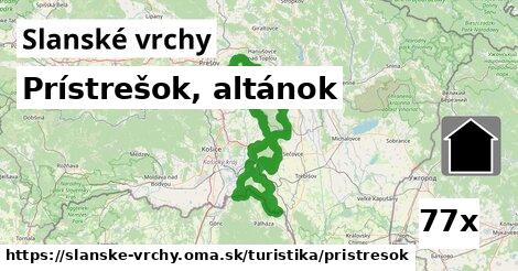 Prístrešok, altánok, Slanské vrchy