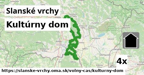 Kultúrny dom, Slanské vrchy