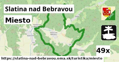 Miesto, Slatina nad Bebravou