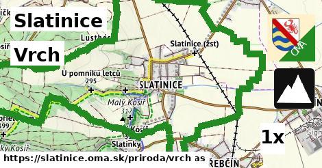 Vrch, Slatinice