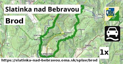 Brod, Slatinka nad Bebravou