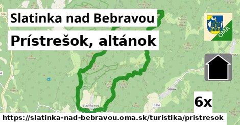 Prístrešok, altánok, Slatinka nad Bebravou