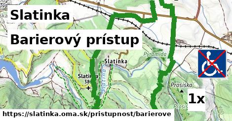 barierový prístup v Slatinka