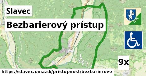 Bezbarierový prístup, Slavec